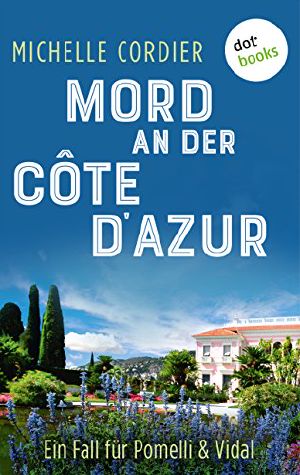 [Pomelli & Vidal 02] • Mord an der Côte d'Azur